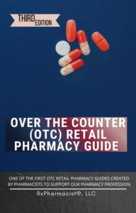 Over-the-Counter Retail Pharmacy Guide: An Online Preparatory Course