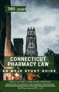 Connecticut Pharmacy Law: An Online MPJE® Preparatory Course