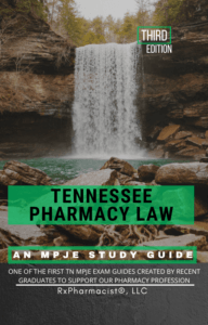 Tennessee Pharmacy Law: An Online MPJE® Preparatory Course